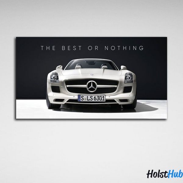 Картина для мотивации The best or nothing Mercedes на холсте 10081 фото