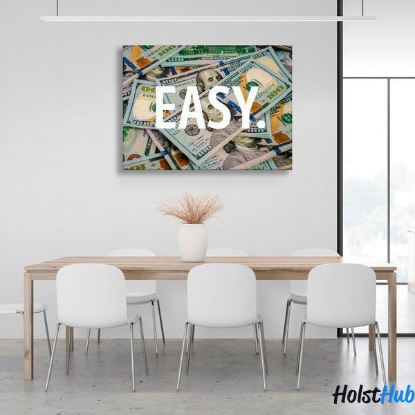 Картина напис "EASY." на тлі доларів на полотні 11618 фото