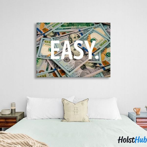 Картина напис "EASY." на тлі доларів на полотні 11618 фото