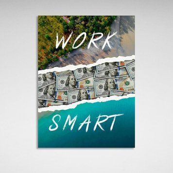 Картина в офіс для мотивації Work Smart на полотні 10045 фото