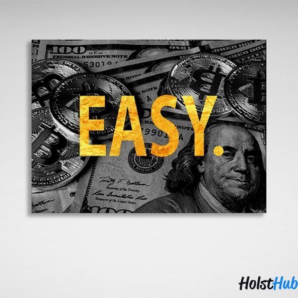 Картина напис "EASY." на тлі монет біткоїна доларів на полотні 11623 фото