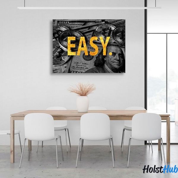 Картина напис "EASY." на тлі монет біткоїна доларів на полотні 11623 фото